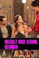 Watch Holiday High School Reunion Vidbull