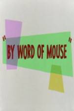 Watch By Word of Mouse Vidbull