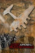 Watch Lost Airmen of Buchenwald Vidbull