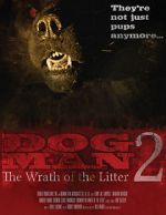 Watch Dogman 2: The Wrath of the Litter Vidbull