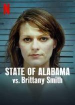 Watch State of Alabama vs. Brittany Smith Vidbull
