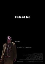 Watch Undead Ted Vidbull