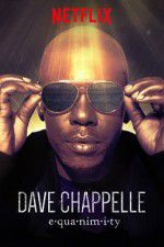 Watch Dave Chappelle: Equanimity Vidbull