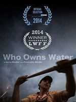 Watch Who Owns Water Vidbull
