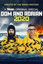 Watch Dom and Adrian: 2020 Vidbull