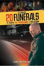 Watch 20 Funerals Vidbull