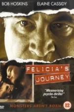 Watch Felicia's Journey Vidbull