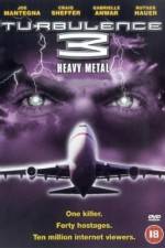 Watch Turbulence 3 Heavy Metal Vidbull
