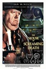 Watch The House of Screaming Death Vidbull