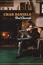 Watch Chad Daniels: Dad Chaniels Vidbull