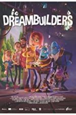 Watch Dreambuilders Vidbull