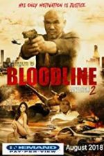 Watch Bloodline: Lovesick 2 Vidbull
