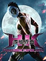 Watch HK: Forbidden Super Hero Vidbull
