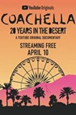 Watch Coachella: 20 Years in the Desert Vidbull