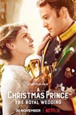 Watch A Christmas Prince: The Royal Wedding Vidbull