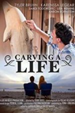 Watch Carving a Life Vidbull