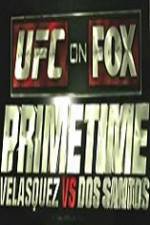 Watch UFC Primetime Velasquez vs Dos Santos Vidbull
