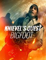 Watch Knievel\'s Quest: Bigfoot Vidbull