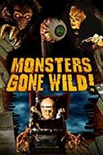 Watch Monsters Gone Wild! Vidbull