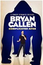 Watch Bryan Callen Complicated Apes Vidbull