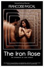 Watch The Iron Rose Vidbull