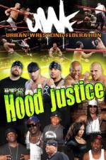 Watch Urban Wrestling Federation Hood Justice Vidbull