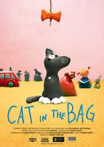 Watch Cat in the Bag (Short 2013) Vidbull
