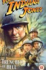 Watch The Adventures of Young Indiana Jones: Trenches of Hell Vidbull