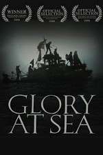 Watch Glory at Sea Vidbull