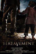 Watch Bereavement Vidbull