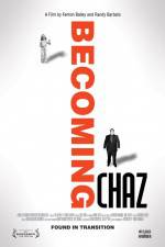Watch Becoming Chaz Vidbull