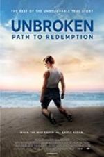 Watch Unbroken: Path to Redemption Vidbull