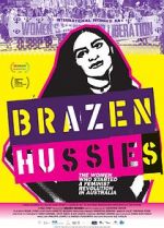 Watch Brazen Hussies Vidbull