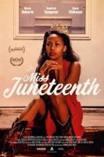 Watch Miss Juneteenth Vidbull