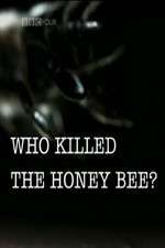 Watch Who Killed the Honey Bee Vidbull