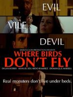 Watch Where Birds Don\'t Fly Vidbull