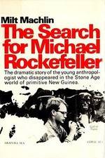 Watch The Search for Michael Rockefeller Vidbull