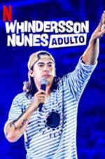 Watch Whindersson Nunes: Adulto Vidbull