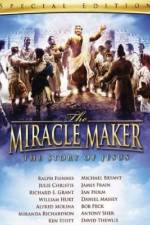 Watch The Miracle Maker Vidbull