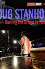 Watch Doug Stanhope: Oslo - Burning the Bridge to Nowhere Vidbull