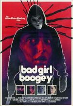 Watch Bad Girl Boogey Movie25