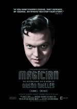 Watch Magician: The Astonishing Life and Work of Orson Welles Vidbull