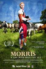 Watch Morris A Life with Bells On Vidbull