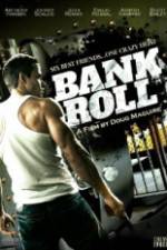 Watch Bank Roll Vidbull