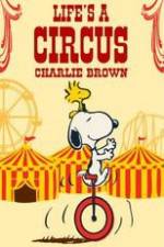 Watch Life Is a Circus, Charlie Brown Vidbull