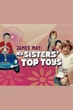 Watch James May: My Sisters\' Top Toys Vidbull