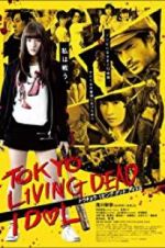 Watch Tokyo Living Dead Idol Vidbull
