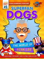 Watch Superfan Dogs: The World of Stan Lee Vidbull