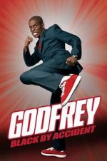 Watch Godfrey: Black by Accident Vidbull