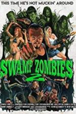 Watch Swamp Zombies 2 Vidbull